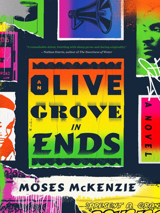 Title details for An Olive Grove in Ends by Moses McKenzie - Available